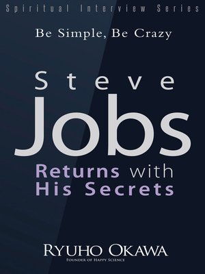 cover image of Steve Jobs Returns with His Secrets